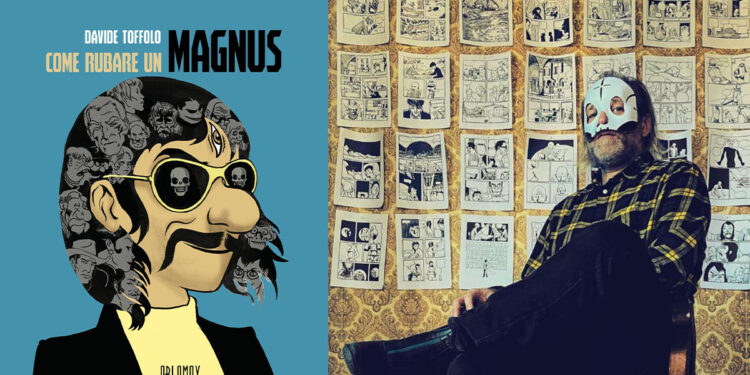 Davide Toffolo - Come rubare un Magnus