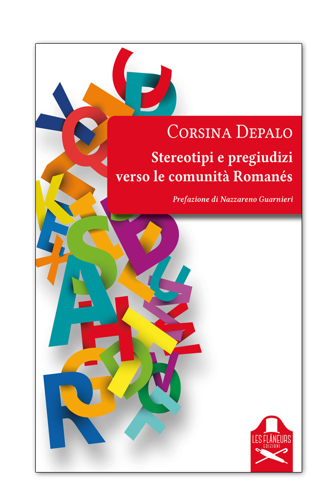 Corsina Depalo "Stereotipi e pregiudizi verso le comunità Romanés"