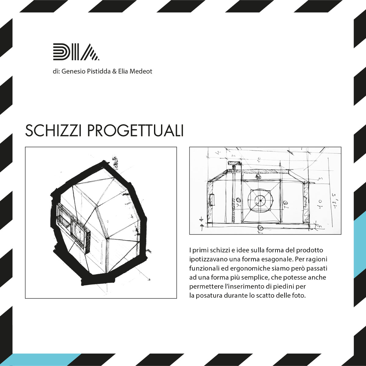 La DIA di Genesio Pistidda e Elia Medeot. Il concept