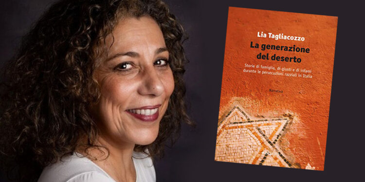 Lia Tagliacozzo "La generazione del deserto"