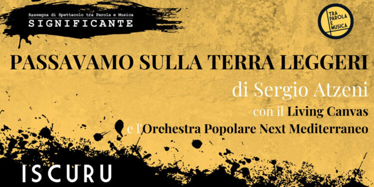 Significante "Passavamo sulla Terra Leggeri"