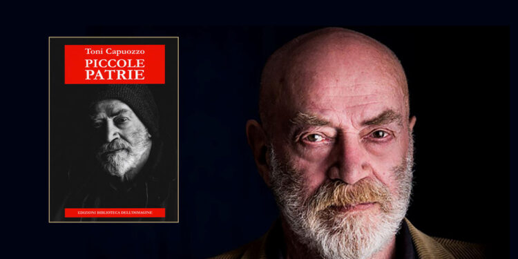Toni Capuozzo - Piccole patrie