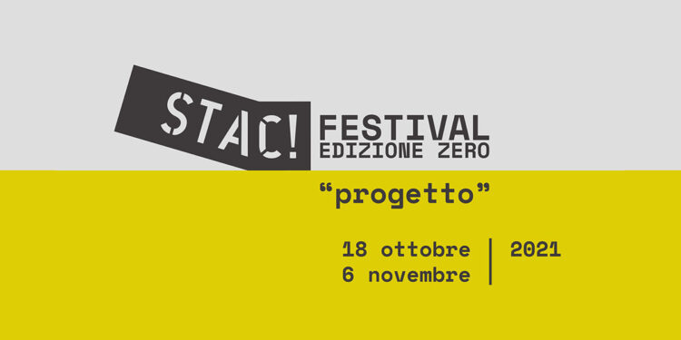 STAC! Festival - Edizione Zero