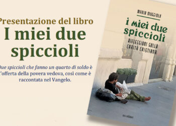 I miei due spiccioli. Riflessioni sulla carità cristiana