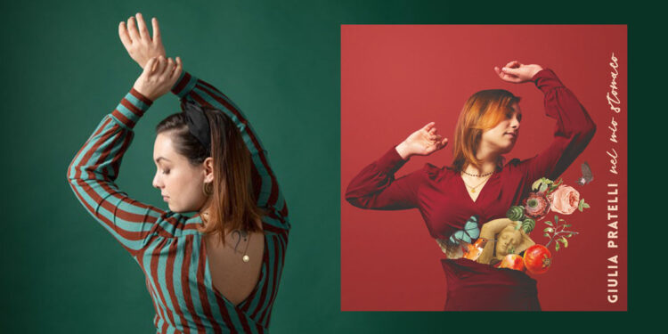 Giulia Pratelli "Nel mio stomaco"