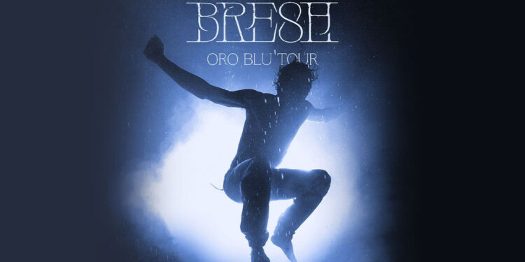 Bresh - Oro Blu Tour