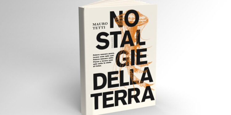 Mauro Tetti "Nostalgie della Terra"