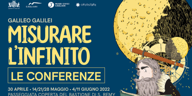 “Galileo Galilei - Misurare l'infinito”. Le Conferenze