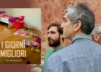 Cordepazze "I Giorni Migliori"