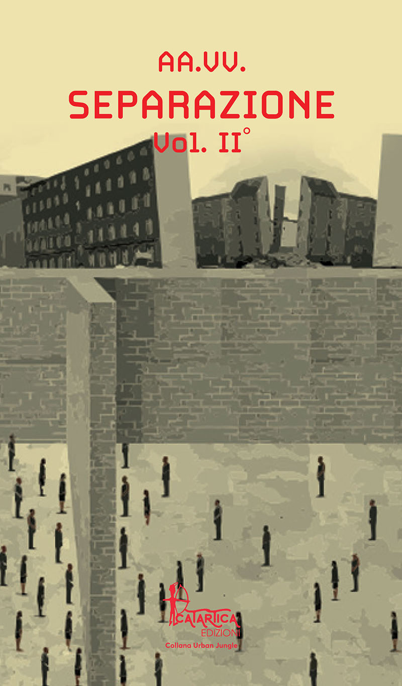 "Separazione" vol. 2 Catartica