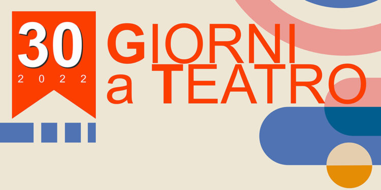 30 giorni a teatro - Teatro Instabile