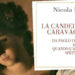 Nicola Fano - La candela di Caravaggio