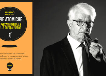 Alfredo Mantici "Spie Atomiche"