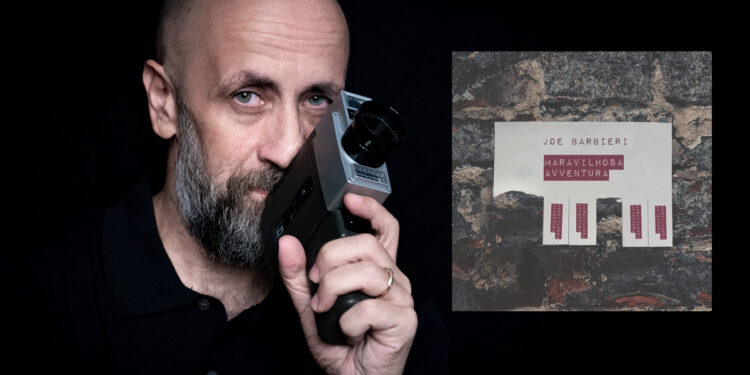 Joe Barbieri "Maravilhosa Avventura"