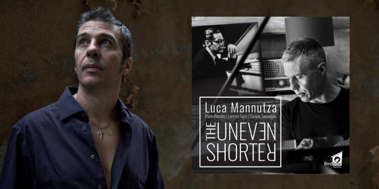 Luca Mannutza "The Uneven Shorter"