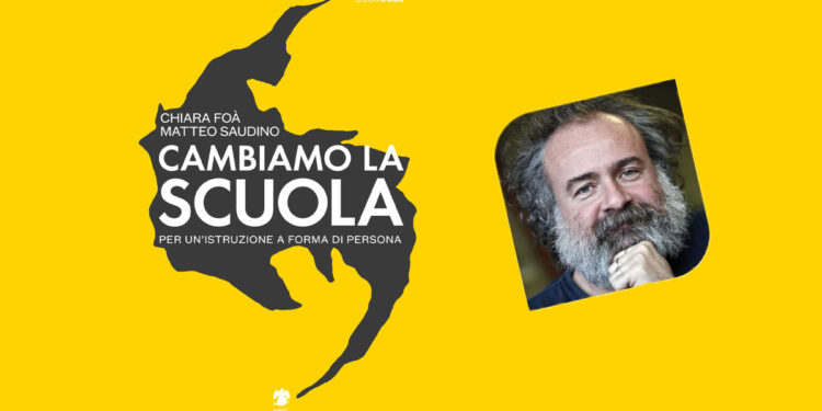 Matteo Saudino - Cambiamo la scuola