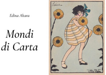 "Edina Altara. Mondi di carta"