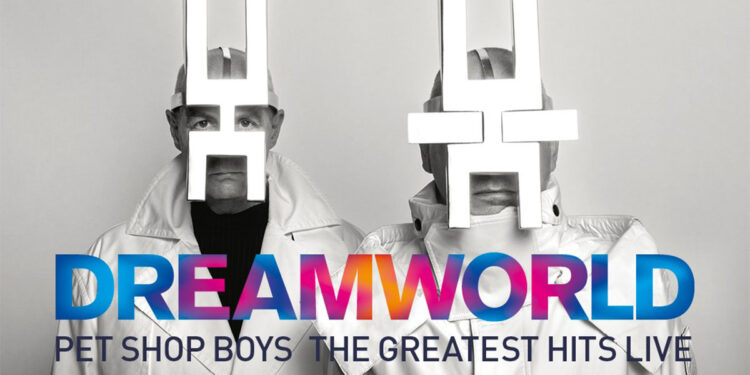 Pet Shop Boys - Dreamworld 2023