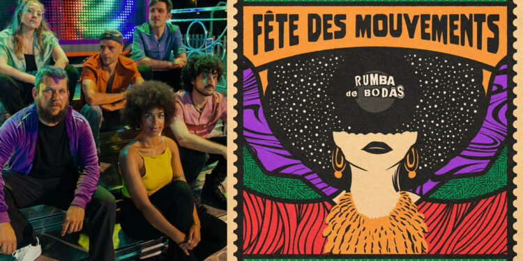 Rumba de Bodas “Fête des Mouvements”