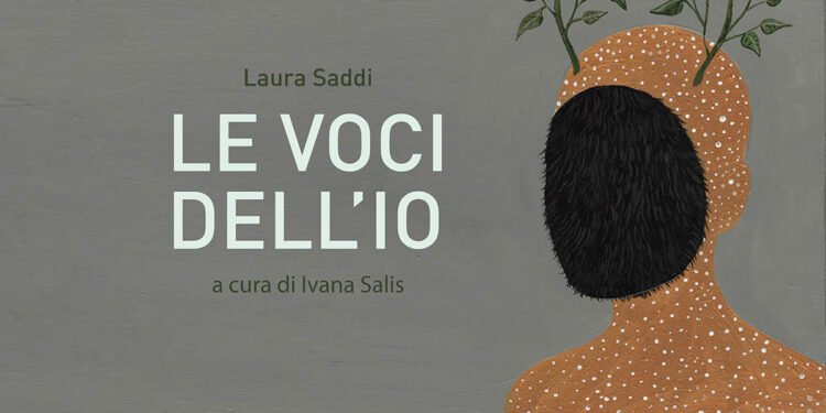 Laura Saddi “Le voci dell’Io”