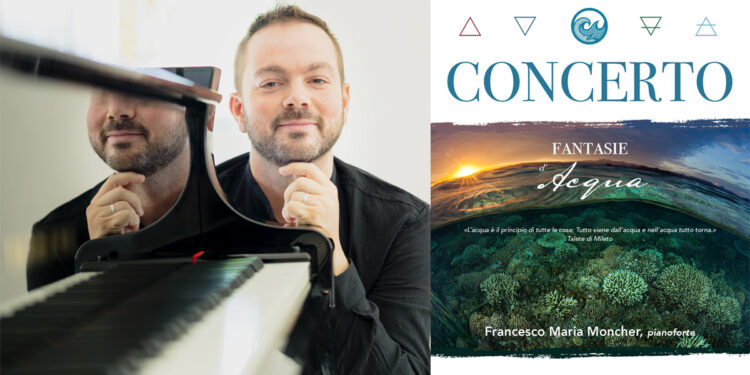 Francesco Maria Moncher "Fantasie d'Acqua"