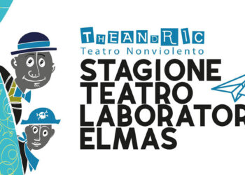 Stagione Teatro Laboratori Elmas - Theandric Teatro Nonviolento