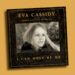Eva Cassidy "I Can Only Be Me"