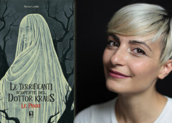 Ilenia Loddo "Le terrificanti avventure del Dottor Kraus. Le Panas"