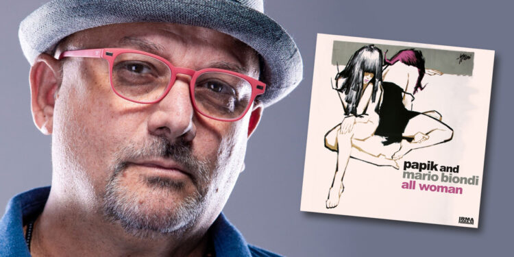 Papik e Mario Biondi "All Woman"