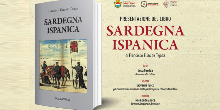 “Sardegna Ispanica” di Francisco Elìas de Tejada