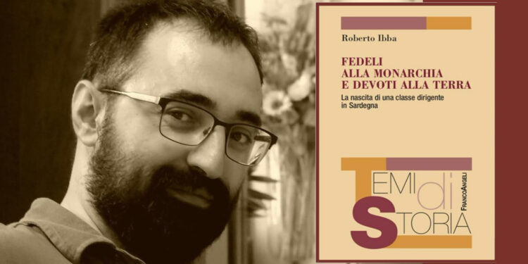 Roberto Ibba "Fedeli alla Monarchia e devoti alla Terra"