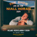 Niall Horan The Show Live on Tour Milano