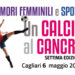 Tumori Femminili e Sport Un calcio al cancro