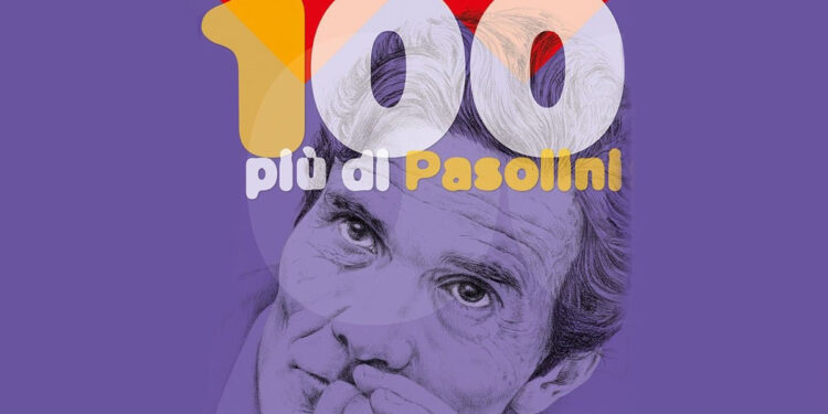 100 e più di Pasolini