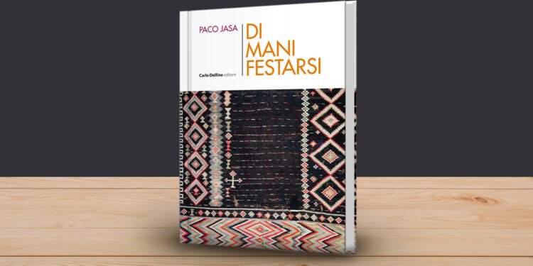 "Di mani festarsi" di Paco Jana