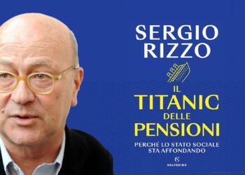 Sergio Rizzo - Il Titanic delle pensioni