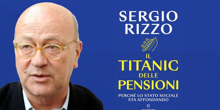 Sergio Rizzo - Il Titanic delle pensioni