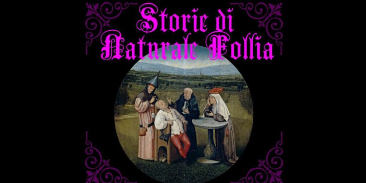 Storie di Naturale Follia