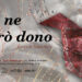 Luciana Aironi, mostra "E te ne farò dono"