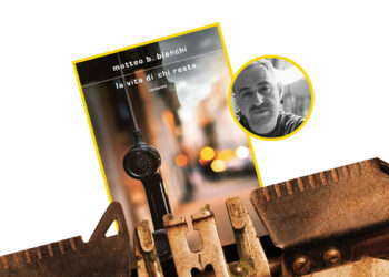 Matteo B. Bianchi - La vita di chi resta