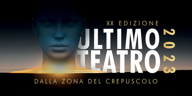 Ultimo Teatro. Dalla zona del crepuscolo - Teatro Tragodia Mogoro