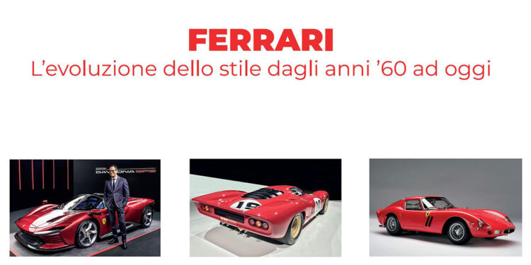 Ferrari L'evoluzione dello stile dagli anni 60 a oggi