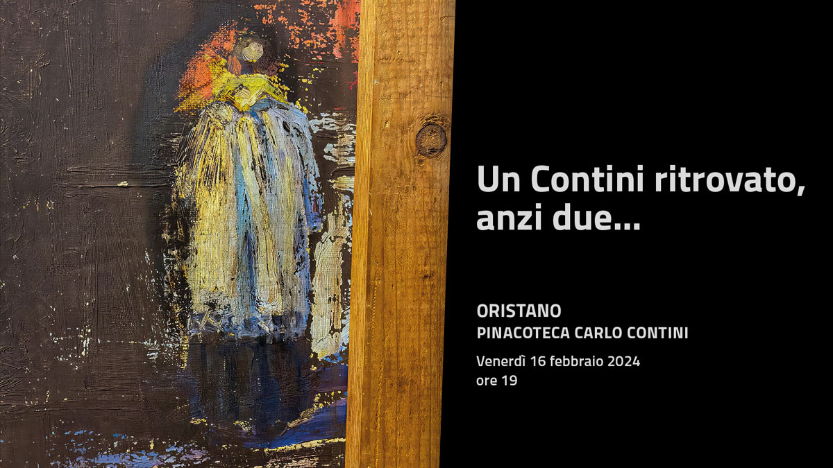 "Un Contini ritrovato, anzi due…" alla Pinacoteca di Oristano