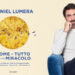 “Come se tutto fosse un miracolo” di Daniel Lumera. ? Laura Ginés Ruiz
