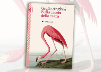 Giulio Angioni "Sulla faccia della terra"