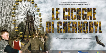 “Le cicogne di Chernobyl” scritto e diretto da Karim Galici