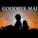 Il film “Goodbye Mai” del regista Marco Oppo