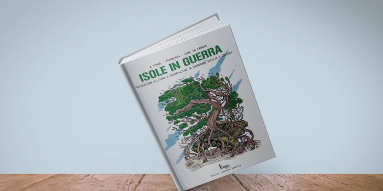 "Isole in guerra" di di Trinacria, A Foras e Core in Fronte1