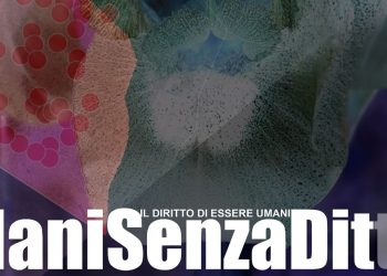 Mostra collettiva “ManiSenzaDit(t)a – Il Diritto di essere Umani”