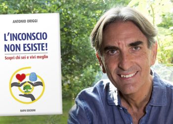 “L’inconscio non esiste! Scopri chi sei e vivi meglio” è l’ultimo saggio di Antonio Origgi